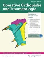 Operative Orthopädie und Traumatologie 5/2023