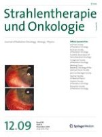 Strahlentherapie und Onkologie 12/2009