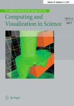 Computing and Visualization in Science 2-3/2017