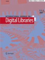 International Journal on Digital Libraries 1-2/2007