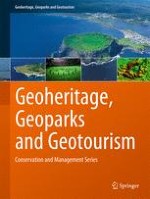Geoheritage, Geoparks and Geotourism