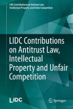 LIDC Contributions on Antitrust Law, Intellectual Property and Unfair Competition