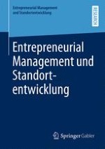 Entrepreneurial Management und Standortentwicklung – Perspektiven für Unternehmen und Destinationen