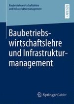 Baubetriebswirtschaftslehre und Infrastrukturmanagement