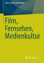 Film, Fernsehen, Medienkultur