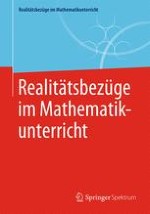 Realitätsbezüge im Mathematikunterricht