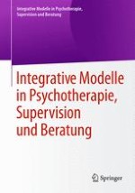 Integrative Modelle in Psychotherapie, Supervision und Beratung