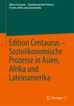 Edition Centaurus - Sozioökonomische Prozesse in Asien, Afrika und Lateinamerika