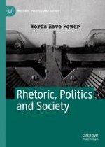 Rhetoric, Politics and Society