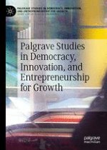 Palgrave Studies in Democracy, Innovation, and Entrepreneurship for Growth