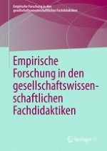 Empirische Forschung in den gesellschaftswissenschaftlichen Fachdidaktiken