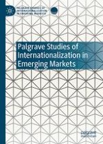 Palgrave Studies of Internationalization in Emerging Markets