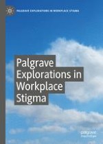 Palgrave Explorations in Workplace Stigma