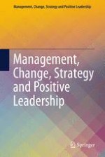 Management, Change, Strategy and Positive Leadership