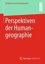 Perspektiven der Humangeographie
