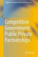 Competitive Government: Public Private Partnerships