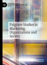Palgrave Studies in Marketing, Organizations and Society