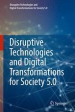 Disruptive Technologies and Digital Transformations for Society 5.0