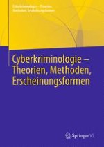 Cyberkriminologie – Theorien, Methoden, Erscheinungsformen
