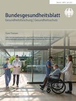 Bundesgesundheitsblatt - Gesundheitsforschung - Gesundheitsschutz 6/2022