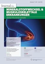 Journal für Mineralstoffwechsel & Muskuloskelettale Erkrankungen 1/2020