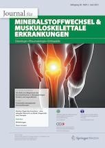 Journal für Mineralstoffwechsel & Muskuloskelettale Erkrankungen 2/2021