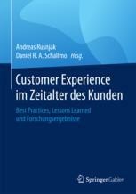 Customer Experience Management Wie Man Kunden Begeistern Kann Springerprofessional De