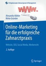 Online Marketing Fur Die Erfolgreiche Zahnarztpraxis Springermedizin De