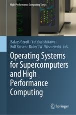 Operating Systems for Supercomputers and High Performance Computing |  springerprofessional.de