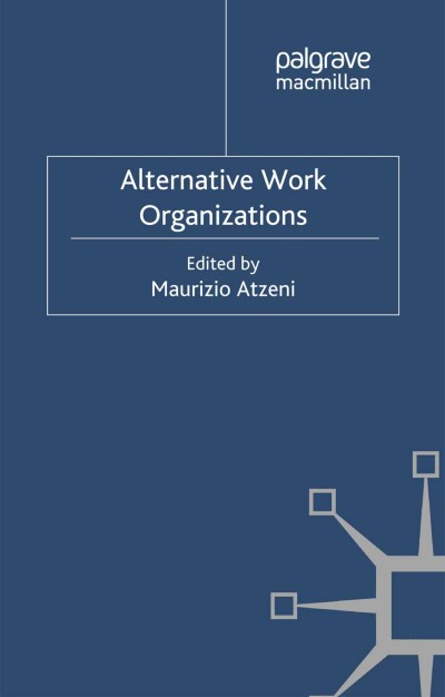 Link to Book Alternative Work Organizations