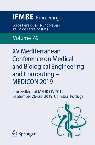 Link to Book XV Mediterranean Conference on Medical and Biological Engineering and Computing – MEDICON 2019