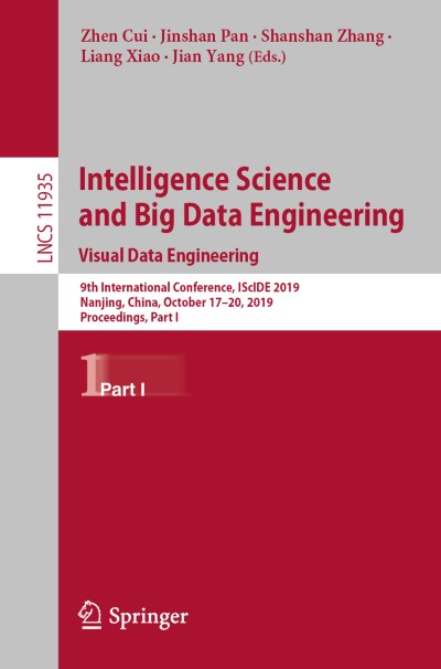 Link to Book Intelligence Science and Big Data Engineering. Visual Data Engineering