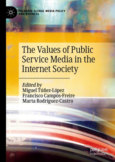 Link to Book The Values of Public Service Media in the Internet Society
