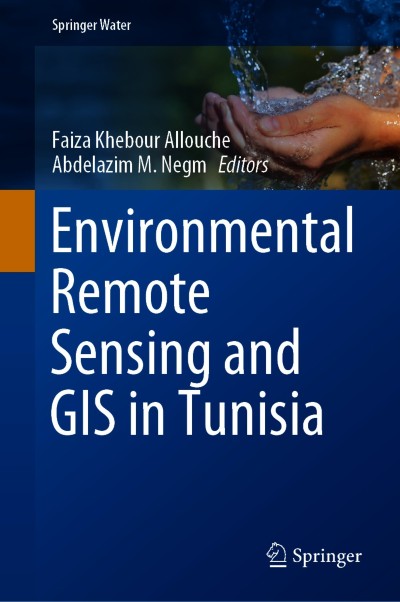 Cover für Buch Environmental Remote Sensing and GIS in Tunisia