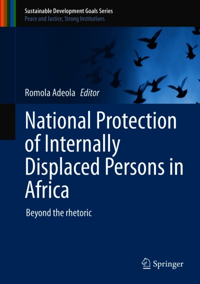 Link to Book National Protection of Internally Displaced Persons in Africa