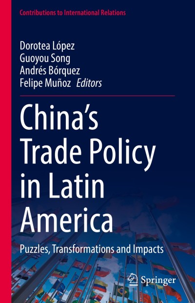 Link to Book China’s Trade Policy in Latin America