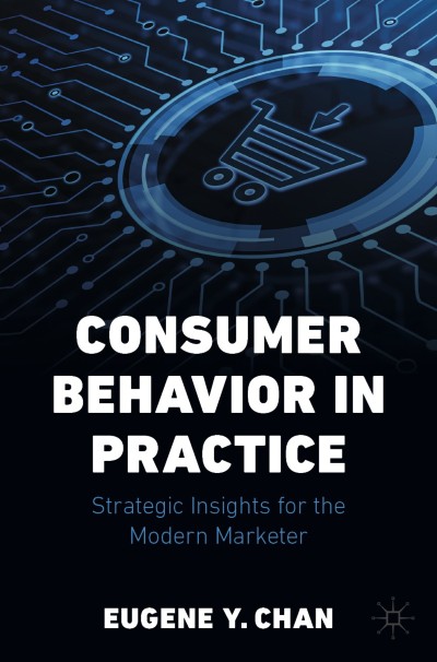 Consumer Behavior in Practice | springerprofessional.de