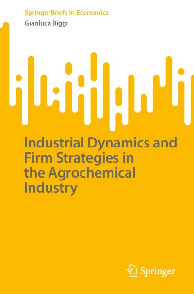 Link zu Buch Industrial Dynamics and Firm Strategies in the Agrochemical Industry