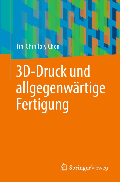 Link zu Buch 3D-Druck und allgegenwärtige Fertigung