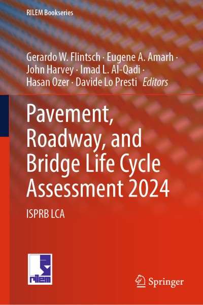 Link to Book Pavement, Roadway, and Bridge Life Cycle Assessment 2024
