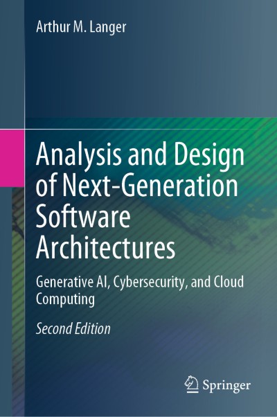 Analysis and Design of Next-Generation Software Architectures ...