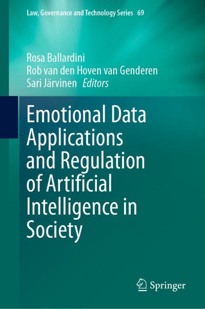Link to Book Emotional Data Applications and Regulation of Artificial Intelligence in Society