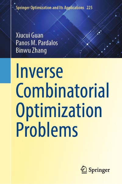 Link to Book Inverse Combinatorial Optimization Problems