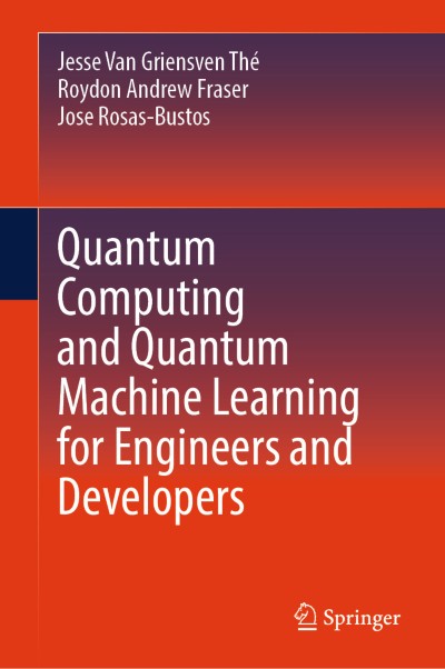 Link zu Buch Quantum Computing and Quantum Machine Learning for Engineers and Developers