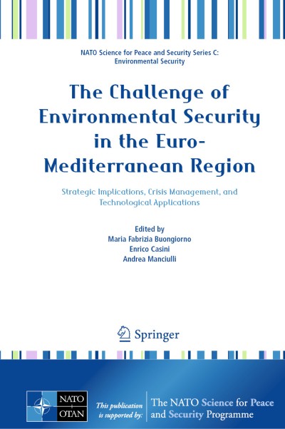 The Challenge of Environmental Security in the Euro-Mediterranean Region