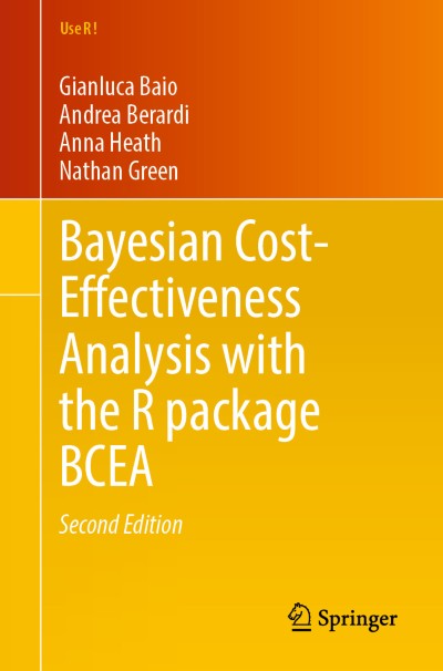 Cover für Buch Bayesian Cost-Effectiveness Analysis with the R package BCEA