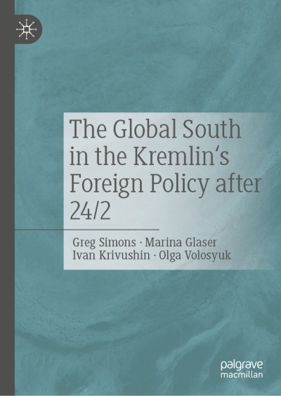 Cover für Buch The Global South in the Kremlin's Foreign Policy after 24/2