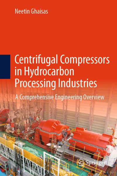 Centrifugal Compressors in Hydrocarbon Processing Industries