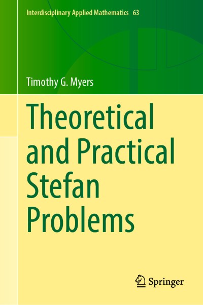 Cover für Buch Theoretical and Practical Stefan Problems