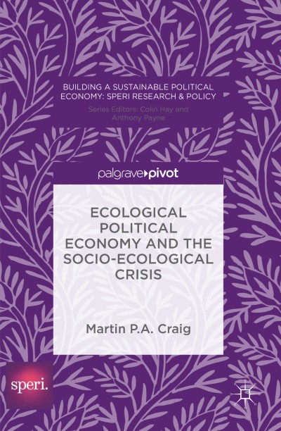 Cover für Buch Ecological Political Economy and the Socio-Ecological Crisis